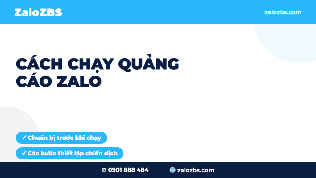 Cách Chạy Quảng Cáo Zalo: Hướng Dẫn Từng Bước Cho Người Mới 2026
