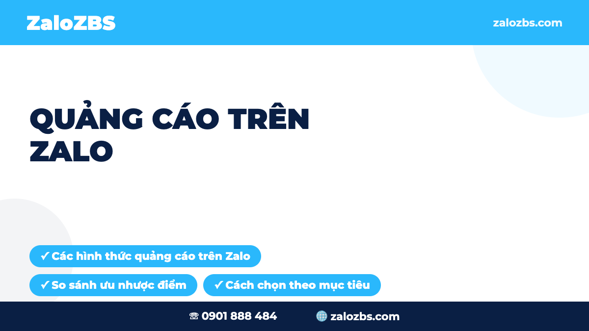 Quảng Cáo Trên Zalo: So Sánh Các Hình Thức Phổ Biến & Cách Chọn 2026