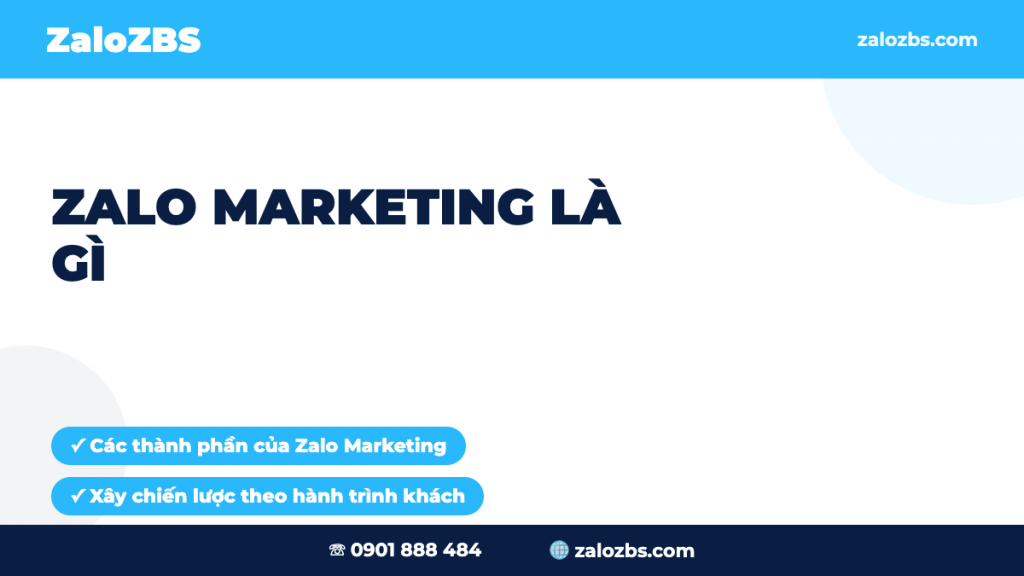 Zalo Marketing Là Gì? Chiến Lược Tiếp Thị Trên Zalo Toàn Diện 2026
